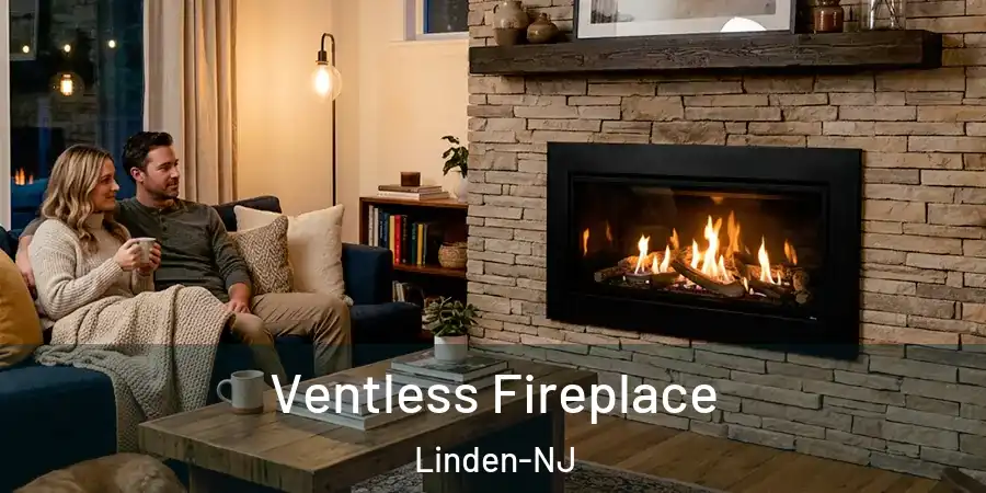 Ventless Fireplace Linden-NJ